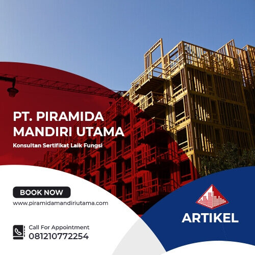 konsultan sertifikat laik PT. Piramida Mandiri Utama